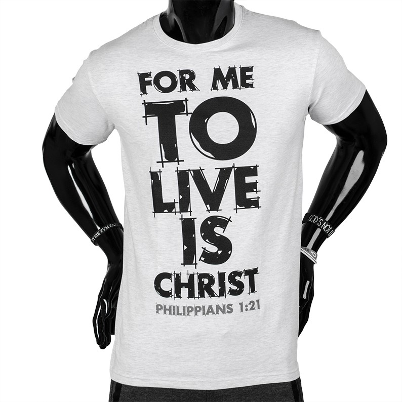 Koszulka męska „For me to live is Christ”