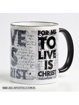 Kubek religijny z rantem „For me to live is Christ”
